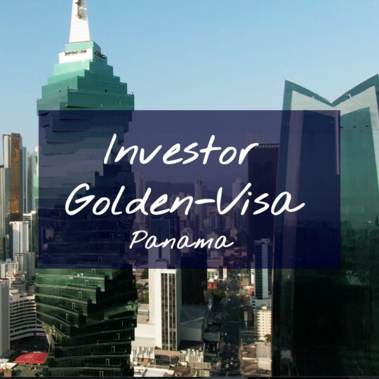 Golden Visa Panama, Investor Visa, Self Solvency Visa